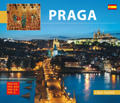 Praha / kniha L.Sváček - malý  španělsky  (9788073391645)