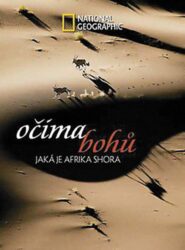 Očima bohů - Jaká je Afrika shora - Výpravná fotografická publikace představující letecké záběry Bobby Haase.